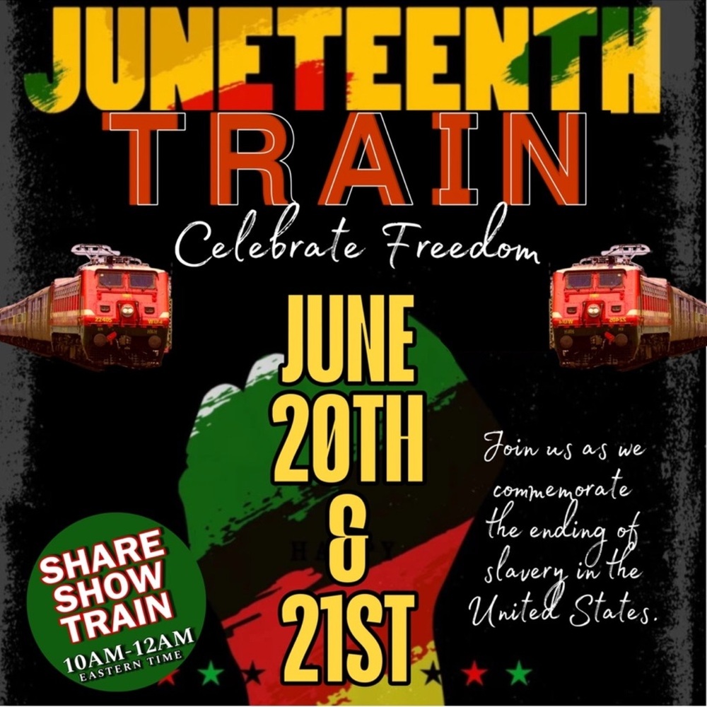 JUNETEENTH TRAIN SHARE SHOW❤️💛💚